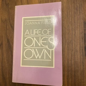 A Life of One's Own by Joanna Field - Picture 1 of 13