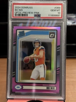 2024 Panini Donruss - Rated Rookie Bo Nix #369 Optic Preview Pink (RC) PSA 10 - Image 1 of 2