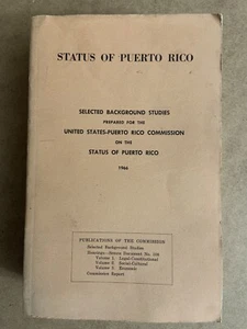 Status of Puerto Rico Background Studies United States Commission 1966 Legal - Foto 1 di 11