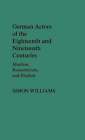 German Actors of the Eighteenth and Nineteenth Centuries: Idealism, Romanticism,