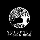 SOLSTICE TO SOL A THANE (BLACK / WHITE SPLATTER VINYL) LP New 4251267707638