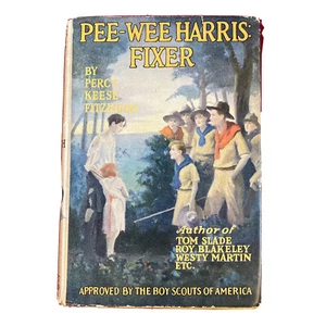 Antique Pee-Wee Harris Fixer by Percy Keese Fitzhugh BSA HCDJ 1924 - Picture 1 of 8