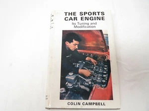 COLIN CAMPBELL THE SPORTS CAR ENGINE Its Tuning and Modification 1st Edition - Picture 1 of 6