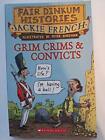 Grim Crims & Convicts, Jackie French