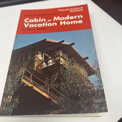 (s10) How to Build Your Cabin Rev Harry Walton - Image 1 of 2