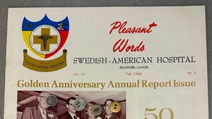 Vintage Rockford, IL SWEDISH AMERICAN HOSPITAL Booklet/Magazine 50 Years Photo - Picture 1 of 7