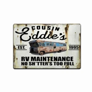 Cousin Eddie Weihnachtsferien Sh#tters volle Wohnmobilwartung Retro lustiges Schild - Bild 1 von 4