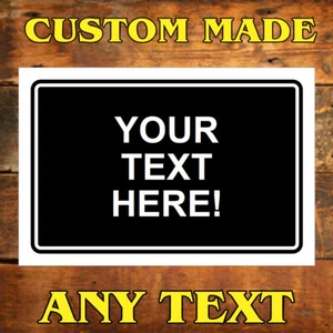Personalised sign or sticker custom printed any text or design 9719 Waterproof - Picture 1 of 19