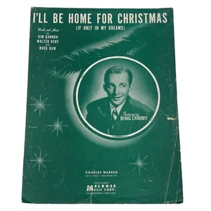 Vtg 1943 I'LL BE HOME FOR CHRISTMAS If Only In My Dreams Sheet Music Bing Crosby - Picture 1 of 5