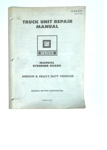 Truck Unit Repair Manual GM Service Manual Steering Gears X-9A-01C 1982 - Picture 1 of 2