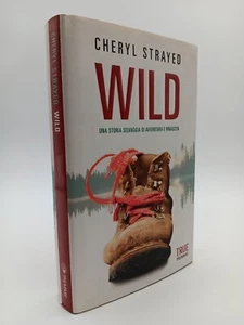 Wild di Cheryl Strayed Ed. Piemme anno 2014 - Imagen 1 de 3