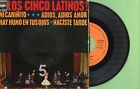 LOS 5 CINCO LATINOS / Mi Cari&#241;ito / CBS AGS 20.036 Press Spain 1963 EP VG
