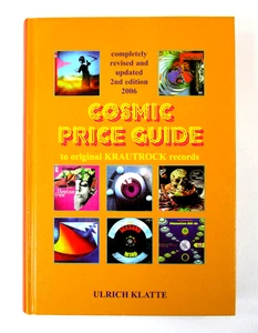 2nd ED "Cosmic Price Guide: Krautrock" Ulrich Klatte - 2006 Hardcover CPG Books - Picture 1 of 6