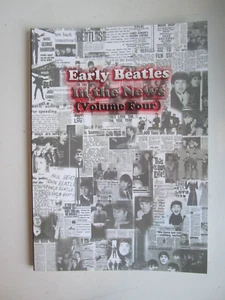 Early Beatles In The News Volume Four Magazine C. Barratt 2015 - Picture 1 of 5