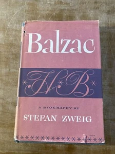 Balzac 1946, A Biography by Stefan Zweig, 1st Edition HCDJ, Vintage - Picture 1 of 6