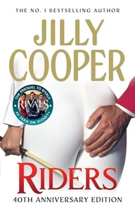 Riders: Jilly Cooper's sensational classic from the Sunday Times bestseller by J - Picture 1 of 1