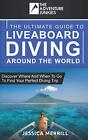 The Ultimate Guide To Liveaboard Diving Around The Wo... By Junkies, The Adventu