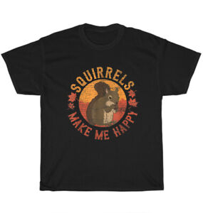 Squirrels Make Me Happy Vintage Squirrel Animal Lover T-Shirt Unisex Tee Gift