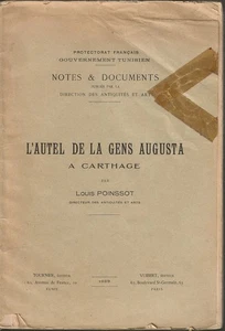 L'Autel De La Gens Augusta a Carthage. Protectorat Français Gouvernement - Foto 1 di 1