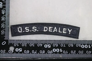 ORIGINAL US NAVY UNIFORM SHOULDER TITLE TAB USS DEALEY EARLY CUT EDGE - Picture 1 of 2