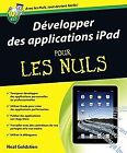 Développer Des Applications Ipad Pour Les Nuls Von Golds... | Buch | Zustand Gut