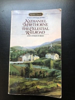 The Celestial Railroad  And Other Stories Nathaniel Hawthorne Paperback - Image 1 of 2