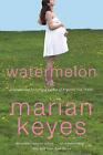 Watermelon by Marian Keyes (English) Paperback Book
