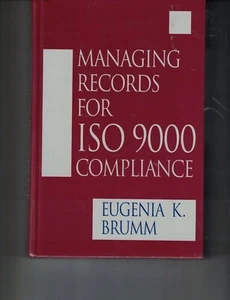 Managing Records for ISO9000 Compliance - Brumm (HC 1995, 1st Ed) - Imagen 1 de 2
