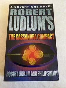 Robert Ludlum's the Cassandra Compact by Philip Shelby, Robert Ludlum... - Picture 1 of 7