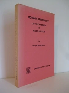 Mormon Spirituality: Latter Day Saints in Wales and Zion by Douglas James Davies - Imagen 1 de 5