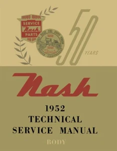 1952 Nash Body Shop Service Repair Manual Book Guide Trim Panels OEM - Picture 1 of 1