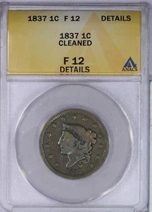 1837 Large Cent 1c ANACS F12 Details - Picture 1 of 4