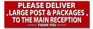 POR FAVOR ENTREGUE CORREOS Y PAQUETES GRANDES A LA RECEPCIÓN PRINCIPAL LETRERO DE METAL. - Imagen 1 de 1