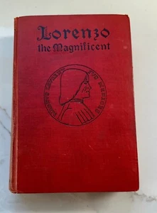 Lorenzo The Magnificent by David Loth 1930 Hardcover antique book - Foto 1 di 13