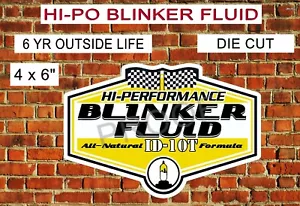 Hi Performance Blinker Fluid HOT ROD Garage Joke LAMINATED - Picture 1 of 3