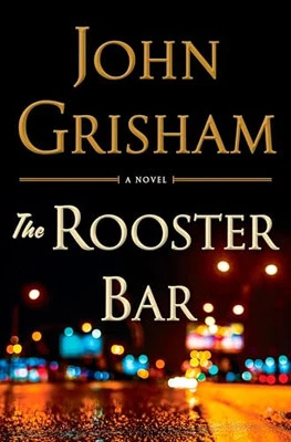 The Rooster Bar: Grisham John by Grisham, John Book The Cheap Fast Free Post - Image 1 of 2