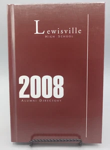 Lewisville High School - Lewisville, Tx. - 2008 Alumni Directory HC - Bild 1 von 10