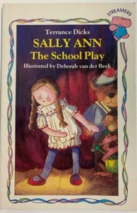 Sally Ann ~ The School Play by Terrance Dicks & Deborah Van der Beek 1989 - Picture 1 of 4