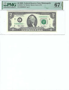 2003 $2 FRN FR1937-I* PMG 67 EPQ, Minneapolis * Note S/N I00266634*!!! - Picture 1 of 2