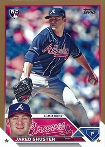 2023 TOPPS UPDATE JARED SHUSTER GOLD PARALLEL RC ROOKIE CARD #/2023 BRAVES