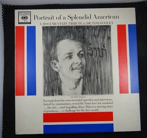 Portrait Of A Splendid American - A Documentary Tribute to Dr. Tom Dooley ML5709 - Picture 1 of 4