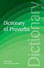 Dictionary of Proverbs (Wordsworth Referenc... by George Latimer Apper Paperback