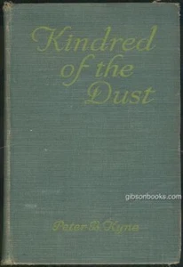 Kindred of the Dust Peter Kyne 1920 Illustrated Dean Cornwell Vintage Novel - Picture 1 of 1