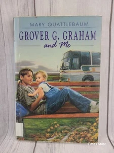 Grover G. Graham and Me by Mary Quattlebaum Ex-library Paperback Laminated - Foto 1 di 6