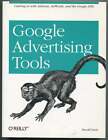 Harold Davis / Google Advertising Tools 1St Edition 2006