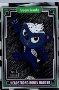 Headstrong Honey Badger VeeFriends 2025 Topps Chrome Base #45 - Bild 1 von 2
