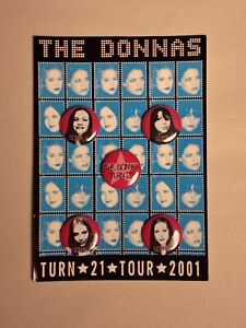 The Donnas Turn 21 Promo Pin set SIGNED 