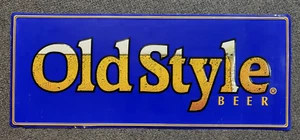 Oldstyle Beer Double Sided Metal Sign- Rare   34x14 - Picture 1 of 8