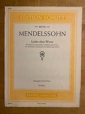 Felix Mendelssohn Bartholdy ~ Songs Without Words No. 6 Opus 19 No. 6 and No. 12
