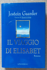 Libro Romanzo IL VIAGGIO DI ELISABET Jostein Gaarder 1997 Longanesi Magia Vita